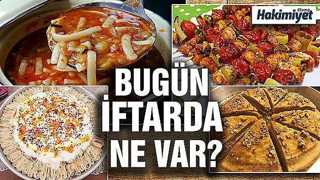 22 Mayıs İftar Menüsü