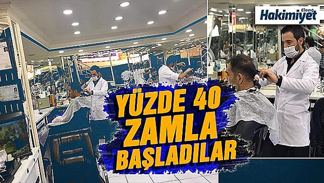 BERBER VE KUAFÖR ÜCRETLERİNE YÜZDE 40 ZAM