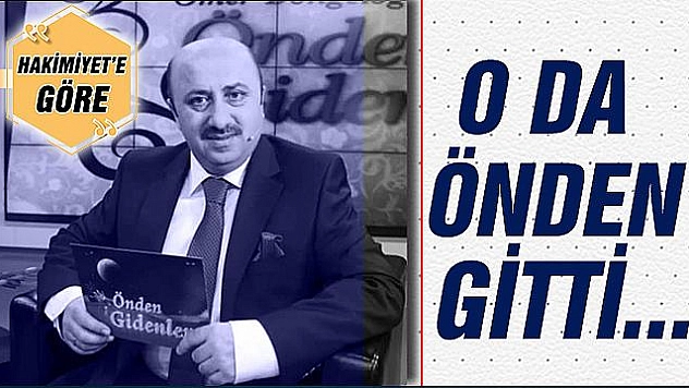 O DA ÖNDEN GİTTİ...