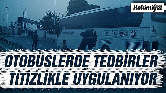 OTOBÜSLERDE KORONA VİRÜSE KARŞI TEDBİRİ ELDEN BIRAKMIYORUZ
