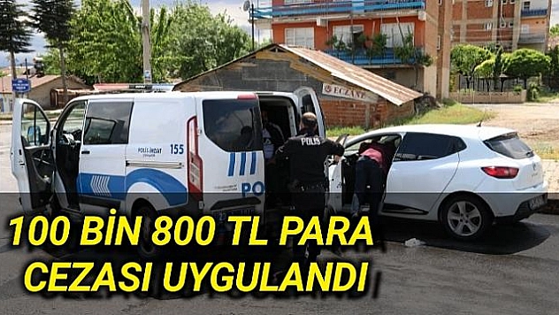 VALİLİK KURALLARA UYMAYANLARA CEZA YAĞDIRDI