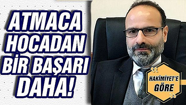 ATMACA HOCADAN BİR BAŞARI DAHA