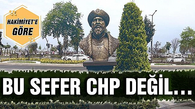 BU SEFER CHP DEĞİL…