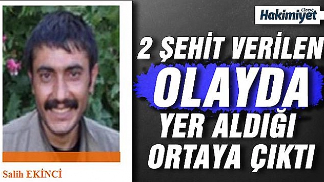 Elazığ'da öldürülen terörist, 1 milyon TL ödüllü turuncu listede çıktı