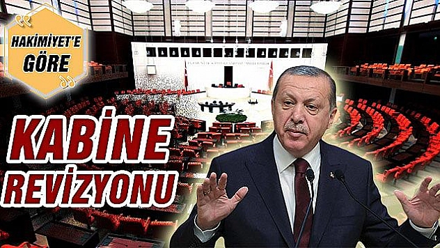 KABİNE REVİZYONU