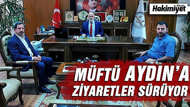 BAŞKAN AKPINAR VE MÜDÜR TUNÇ'TAN MÜFTÜ AYDIN'A  'HAYIRLI OLSUN' ZİYARETİ