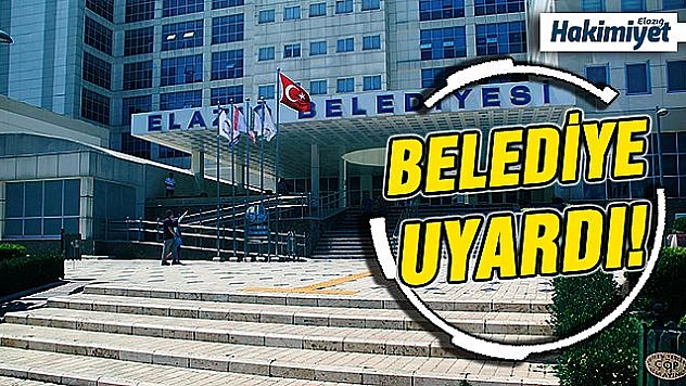 ELAZIĞ BELEDİYESİ'NDEN SU KESİNTİSİ UYARISI