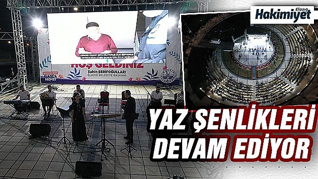 'YAZ ŞENLİKLERİ' TÜRK SANAT MÜZİĞİ KONSERİ İLE DEVAM ETTİ