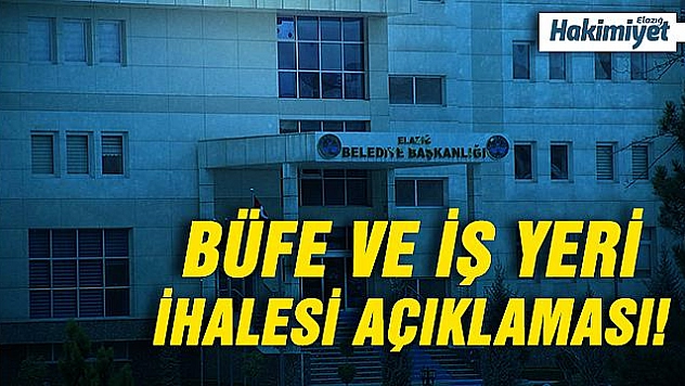 ELAZIĞ BELEDİYESİ'NDEN AÇIKLAMA