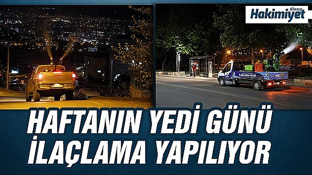 İLAÇLAMA ÇALIŞMALARI ARALIKSIZ DEVAM EDİYOR