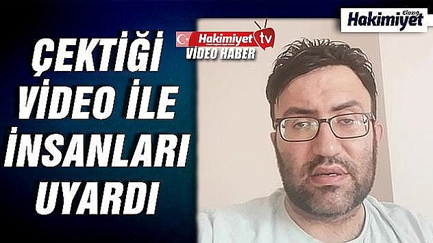 KORONAYA YAKALANAN ELAZIĞLI VATANDAŞ,'BİR HAFTADIR AİLEMİ GÖRMÜYORUM,ALLAH KİMSEYE BÖYLE BİR ŞEY YAŞATMASIN'