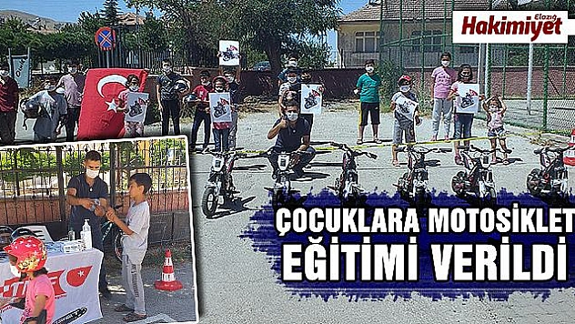 Sivrice'de çocuklara motosiklet eğitimi verildi