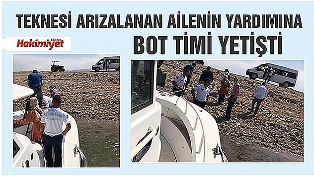 BOT TİMİ, TEKNESİ ARIZALANAN AİLENİN YARDIMINA YETİŞTİ