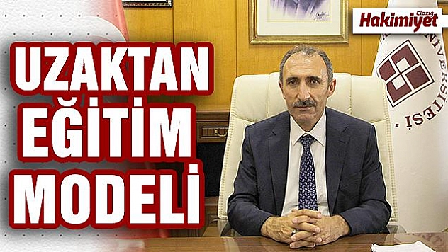Fırat Üniversitesi 'Hibrit've 'Uzaktan Eğitim' modeliyle ders kararı aldı
