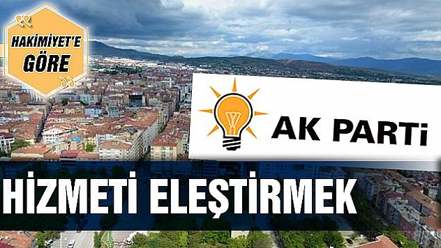 HİZMETİ ELEŞTİRMEK