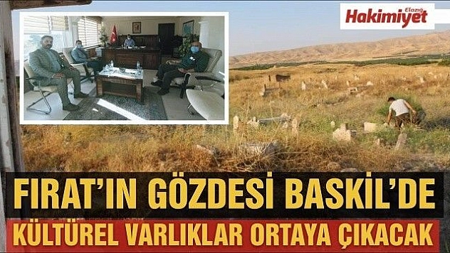 Baskil'in kültürel ve arkeolojik envanterleri çıkartılacak