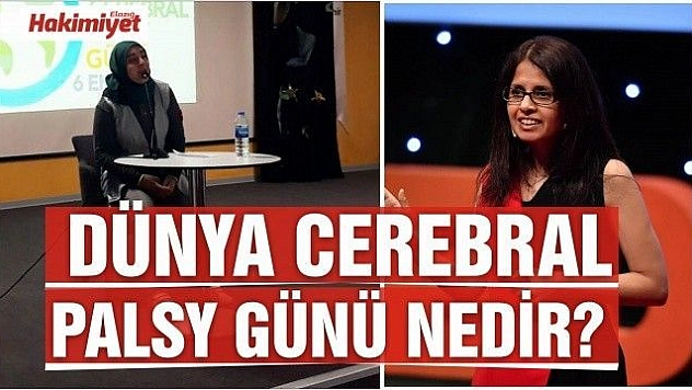 DÜNYA CEREBRAL PALSY GÜNÜ NEDİR?
