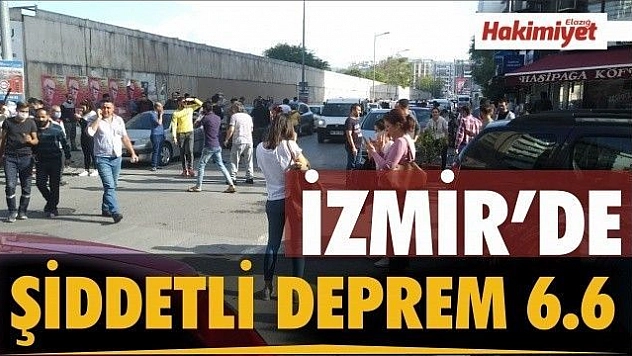 İzmir'de 6.6 büyüklüğünde deprem