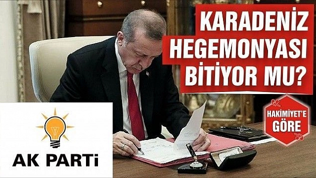 KARADENİZ HEGEMONYASI BİTİYOR MU?
