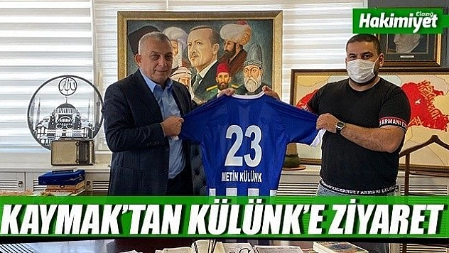 Kaymak'tan Metin Külünk'e ziyaret
