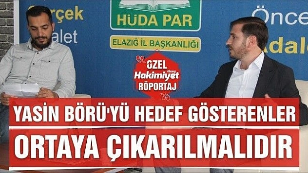 Kavaklı: Yasin Börü'yü Hedef Gösterenler Ortaya Çıkarılmalıdır