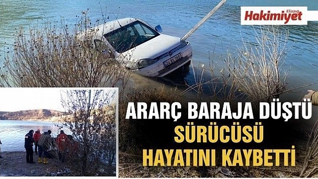 Baraja düşen araçla birlikte sürücünün cansız bedeni bulundu