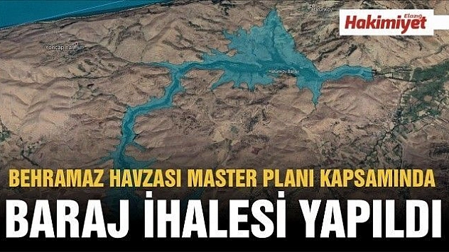 Behramaz Havzası Master Planı kapsamında baraj ihalesi yapıldı