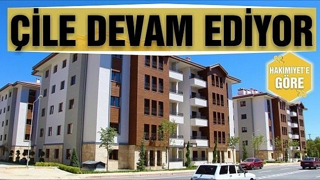 ÇİLE DEVAM EDİYOR…
