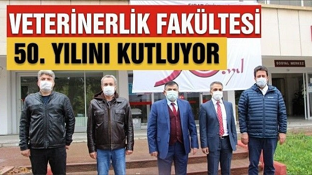 FIRAT ÜNİVERSİTESİ VETERİNER FAKÜLTESİ '50. KURULUŞ YILDÖNÜMÜ' ETKİNLİKLERİ