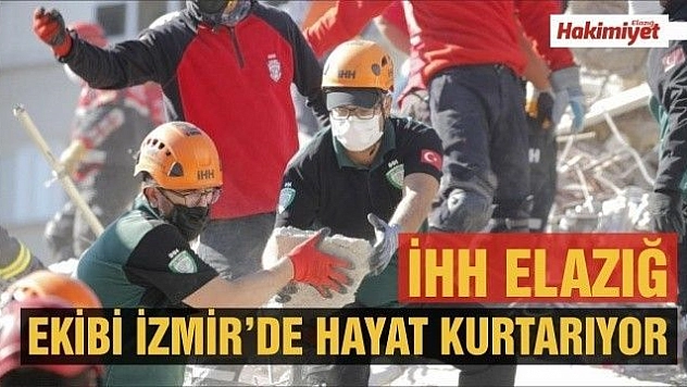 İHH Elazığ Ekibi İzmir'de Kurtarma Faaliyetlerine Katıldı