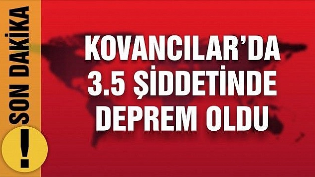 Kovancılar 3.5 şiddetinde depremle sallandı
