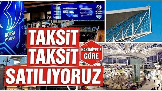TAKSİT TAKSİT SATILIYORUZ