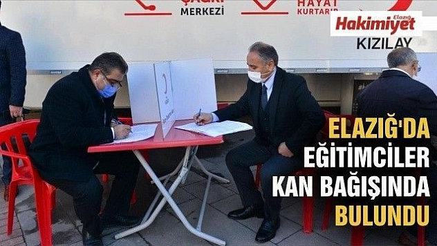 Elazığ'da eğitimciler kan bağışında bulundu