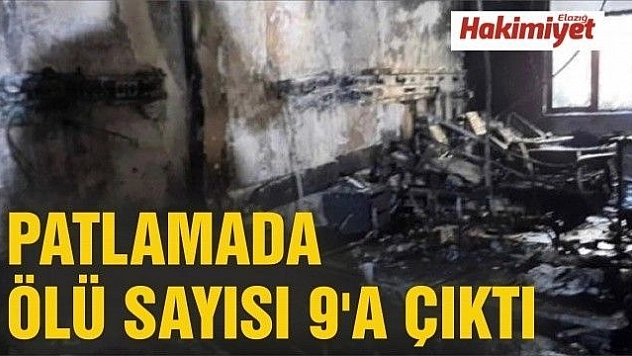 Patlamada ölü sayısı 9'a çıktı
