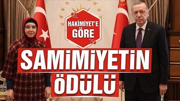 SAMİMİYETİN ÖDÜLÜ