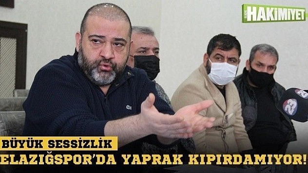 Elazığspor'da yaprak kıpırdamıyor!