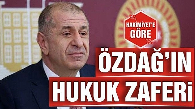 ÖZDAĞ'IN HUKUK ZAFERİ