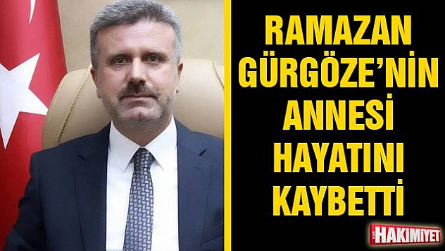 Ramazan Gürgöze'nin acı günü