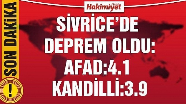 Sivrice'de deprem: 4.1
