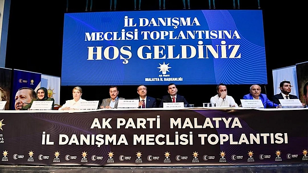 AK Parti Malatya Teşkilatı, İl Danışma Meclisi Toplantısında bir araya geldi