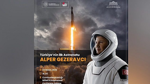 Alper Gezeravcı 23 Nisan'da çocuklarla uzay deneyimlerini paylaşacak