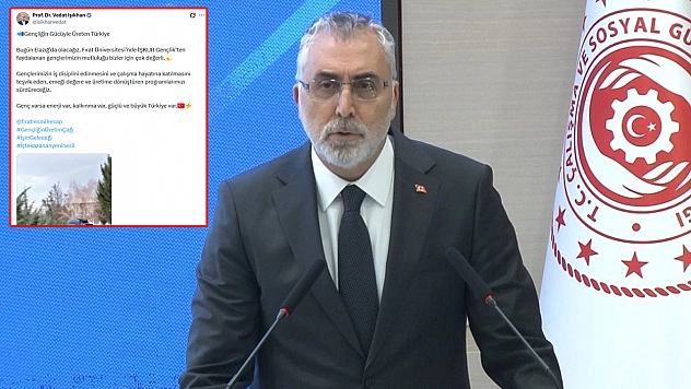 Bakan Işıkhan'dan Fırat Üniversitesi'ne övgü dolu sözler