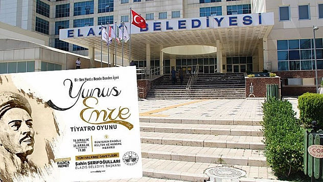 Elazığ Belediyesi'nden 'Yunus Emre' Tiyatro Oyununa Davet