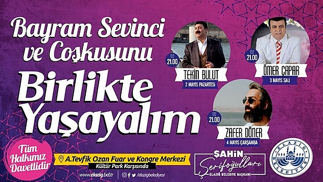 Elazığ Belediyesi Ramazan Etkinlikleri Bayram Konserleriyle Devam Edecek