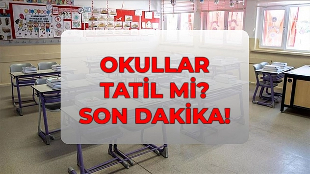 Okullar yarın tatil mi? Grev ve saldırı sonrası gözler açıklamalarda