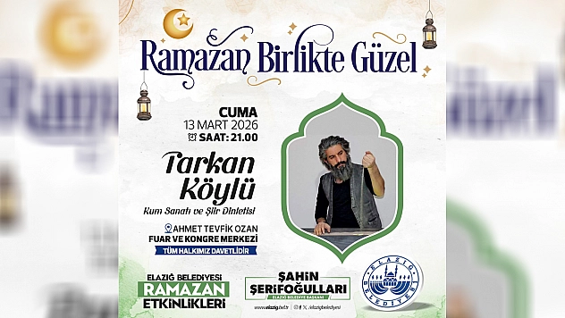 Elazığ'da ramazan bu akşam bir başka güzel