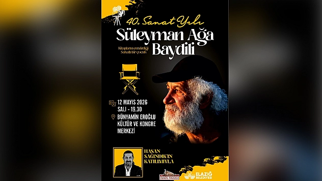 Elazığ'da usta yönetmen Süleyman Ağa Baydili'nin 40. sanat yılı kutlanacak
