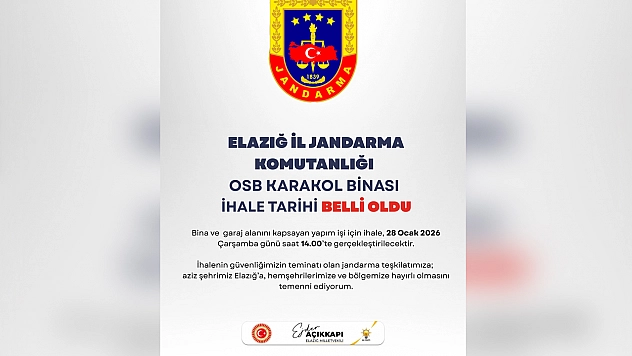 Elazığ İl Jandarma Komutanlığı OSB Karakol Binası ihaleye çıkıyor