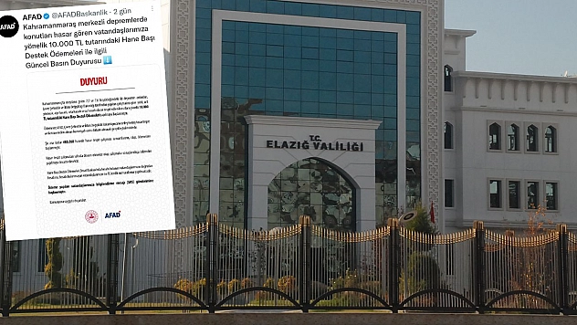 Elazığ Valiliği Paylaştı: Ödemeler Başladı