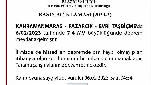 Elazığ Valisi Ömer Toraman: 'Şu ana kadar ilimizde herhangi bir yıkım ihbarı almadık'